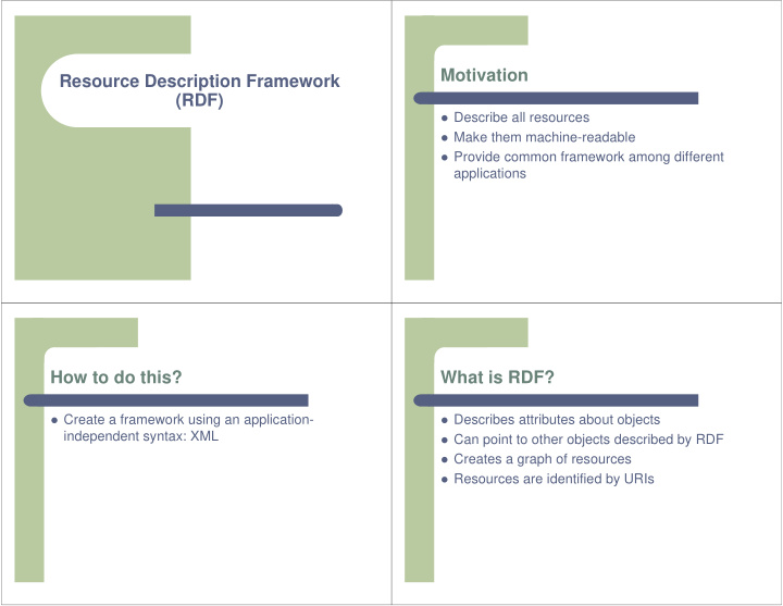 motivation resource description framework rdf