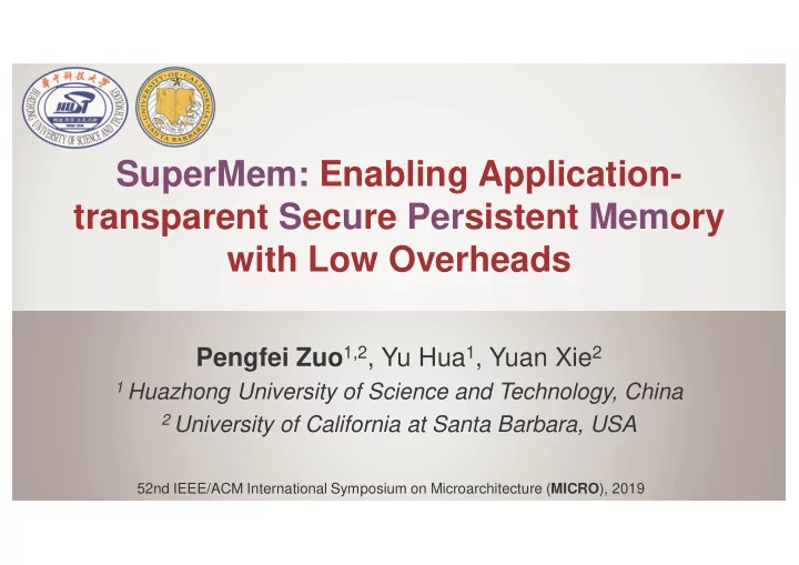 supermem enabling application transparent secure