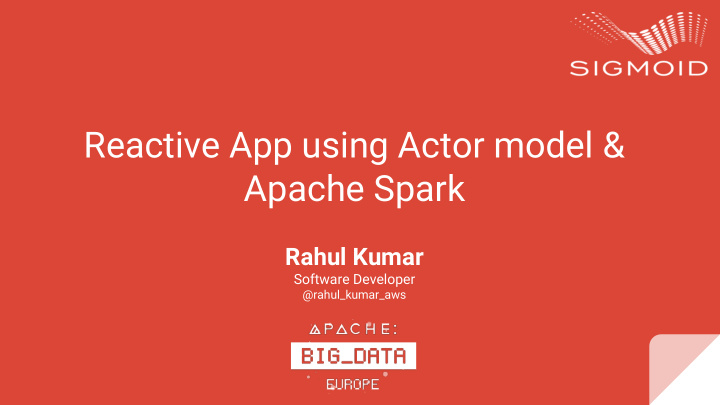 reactive app using actor model apache spark