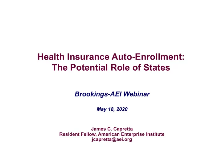 health insurance auto enrollment the potential role of