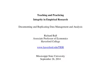 Teaching and Practicing  Integrity in Empirical Research  Documenting and Replicating Data