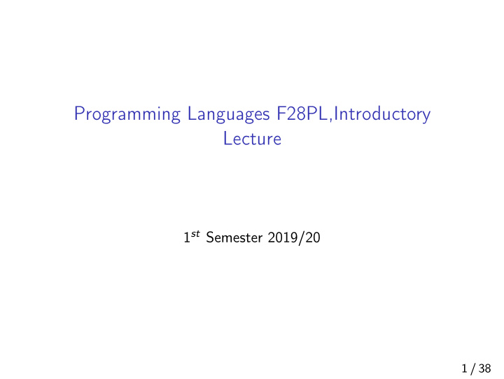 programming languages f28pl introductory lecture