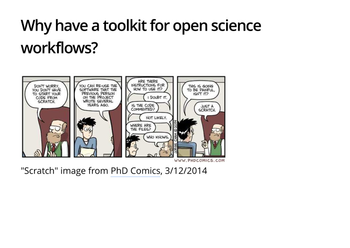 why have a toolkit for open science workflows