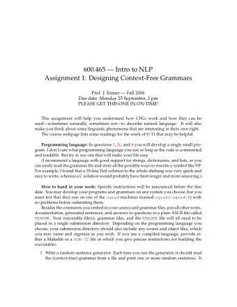 600.465  Intro to NLP  Assignment 1: Designing Context-Free Grammars  Prof. J. Eisner  Fall