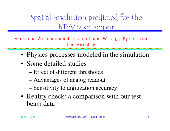 spatial resolution predicted for the btev pixel sensor