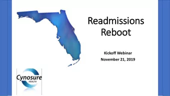Read  admissi  ssions  s  Reboo  oot  Kickoff Webinar  November 21, 2019  A new focus on an old