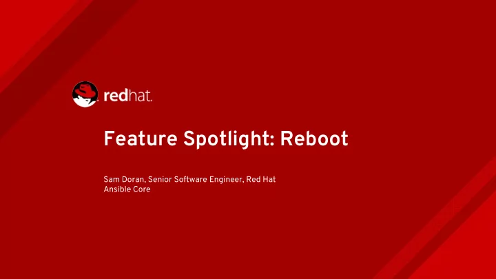 feature spotlight reboot