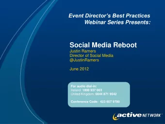 Social Media Reboot  Justin Ramers  Director of Social Media  @JustinRamers  June 2012  For audio