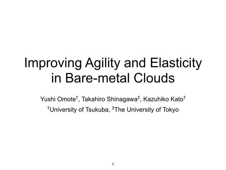 improving agility and elasticity in bare metal clouds