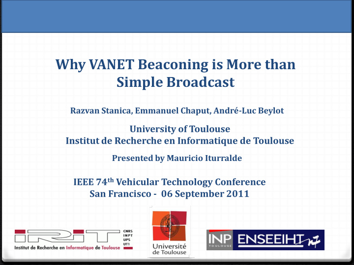 why vanet beaconing is more than simple broadcast