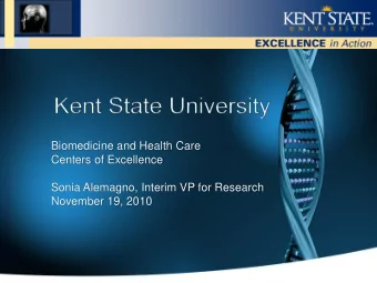 Sonia Alemagno, Interim VP for Research  November 19, 2010  Key Expertise  Bioscience  Public