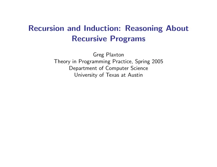 recursion and induction reasoning about recursive programs