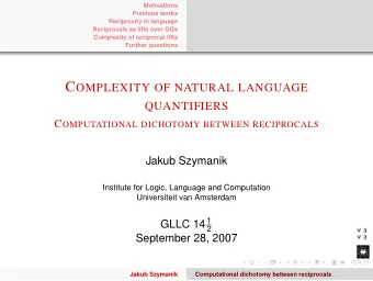 Link semantics and computational complexity.  Evaluate complexity of semantic constructions in
