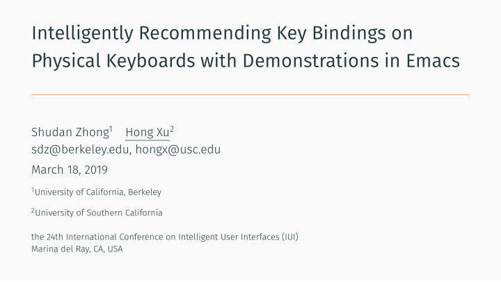 intelligently recommending key bindings on physical