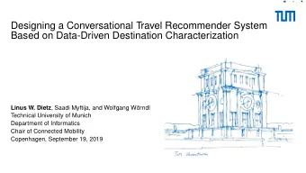 Designing a Conversational Travel Recommender System  Based on Data-Driven Destination