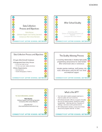 After School Quality  Data Collection  Process and Objectives  Ken Anthony, Ed.D.  Marla Berrios