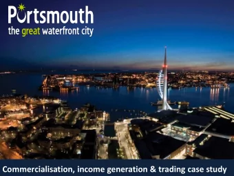 Commercialisation, income generation &amp; trading case study  3  Content of presentation