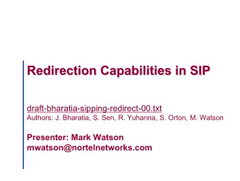 Redirection Capabilities in SIP  Redirection Capabilities in SIP