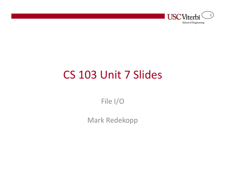 cs 103 unit 7 slides