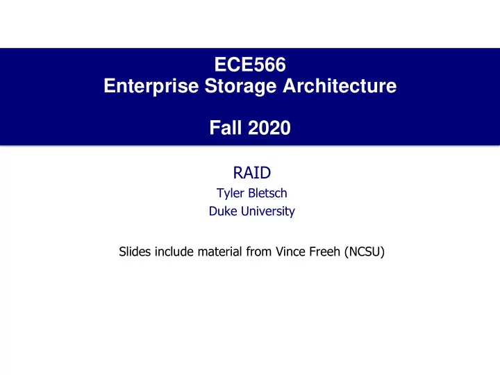ece566 enterprise storage architecture fall 2020