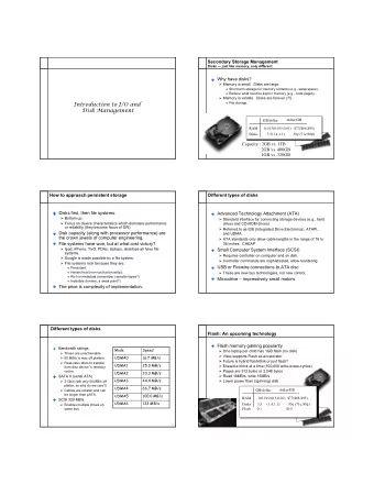 Introduction to I/O and  File storage.  Disk Management  dollar/GB  GB/dollar  RAM