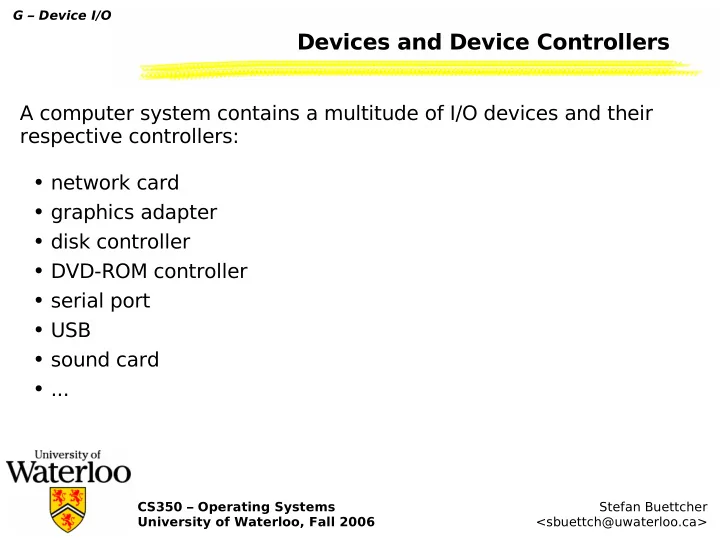 devices and device controllers