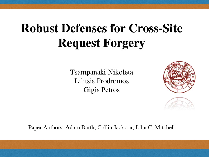 robust defenses for cross site