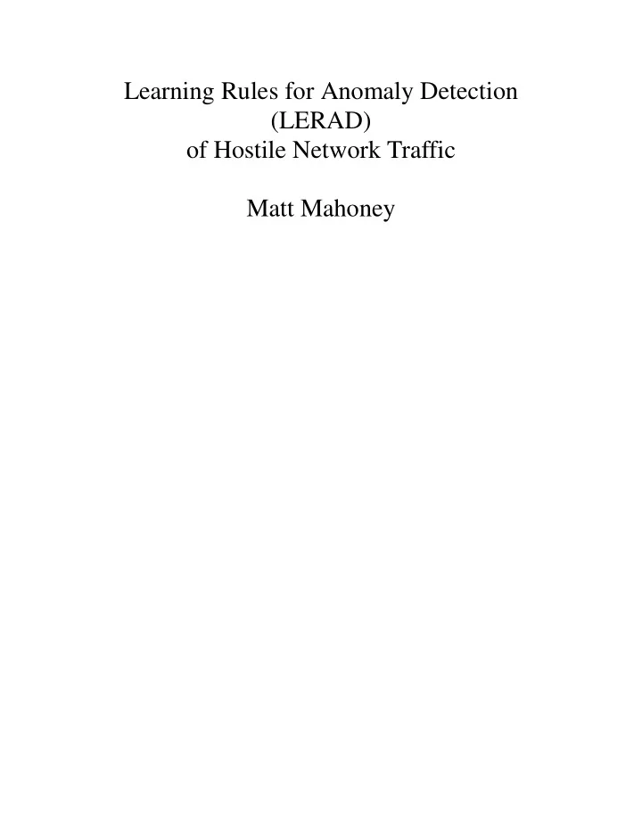learning rules for anomaly detection lerad of hostile