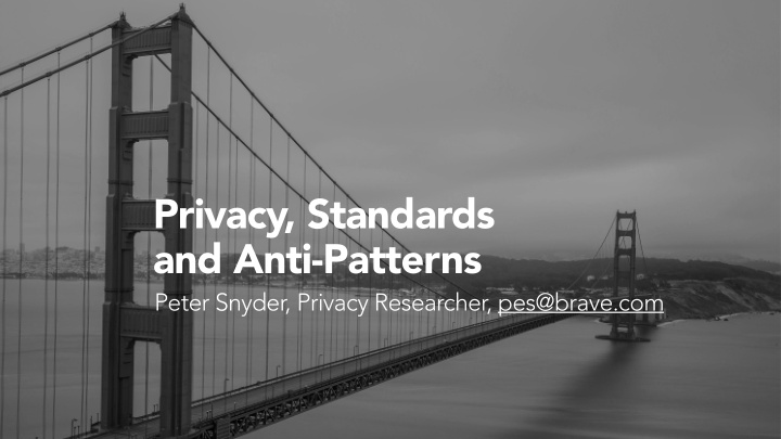 privacy standards and anti patterns