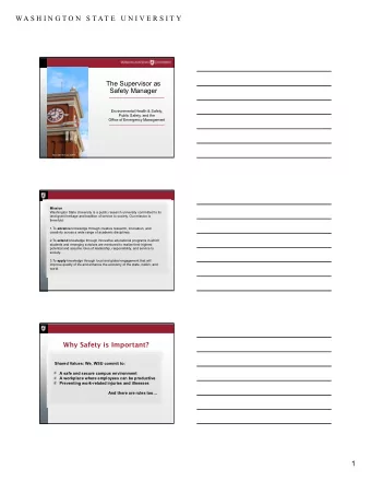 WA S H I N G T O N  S T AT E  U N I V E R S I T Y  The Supervisor as  Safety Manager  Environmental