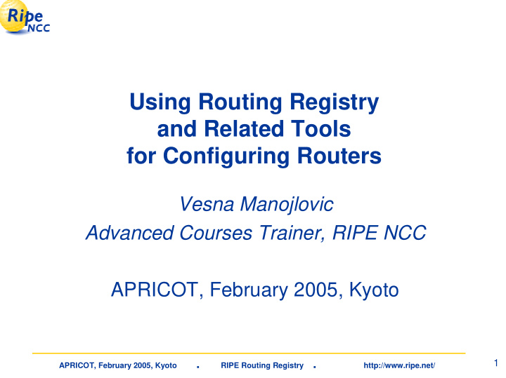 using routing registry and related tools for configuring
