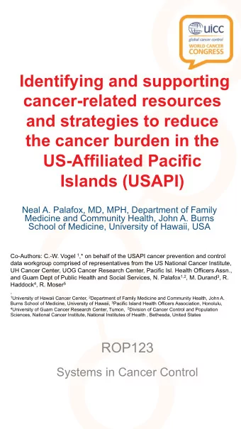 Identifying and supporting  cancer-related resources  and strategies to reduce  the cancer burden