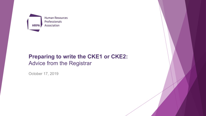 preparing to write the cke1 or cke2 advice from the