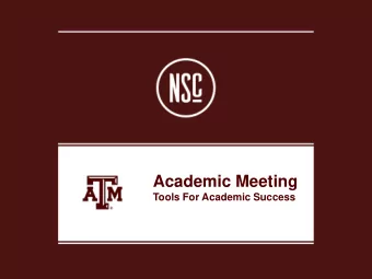 Academic Meeting  Tools For Academic Success  Topics to cover:  Basic Academic Information