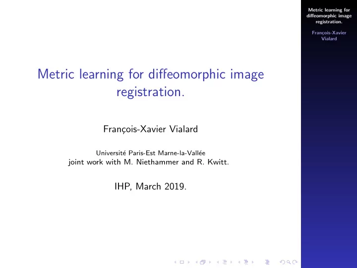 metric learning for diffeomorphic image registration