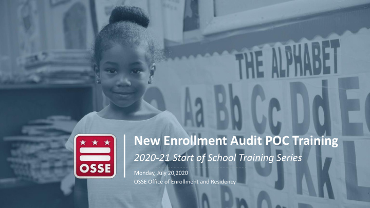 new enrollment audit poc training