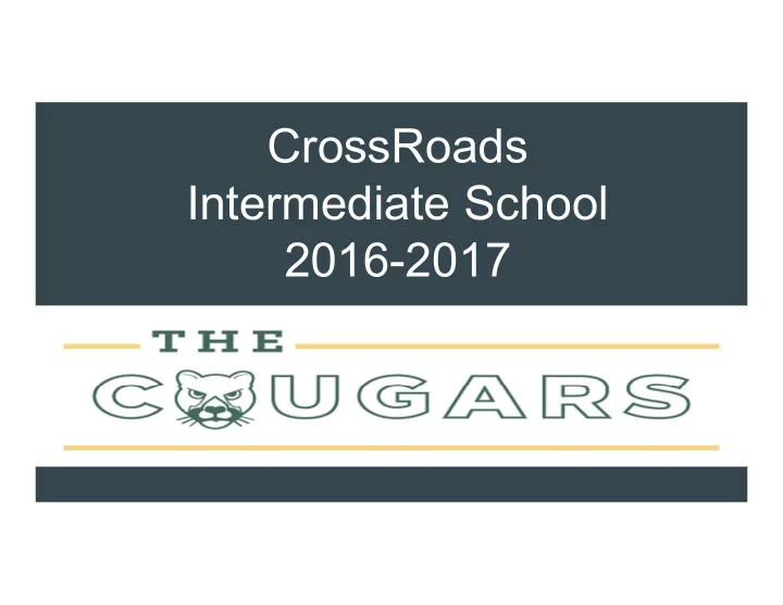 crossroads intermediate school 2016 2017 hello graduating