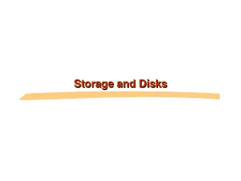 S  t  o  r  a  g  e  a  n  d  D  i  s  k  s  S  t  o  r  a  g  e  a  n  d  D  i  s  k  s  G  e  n