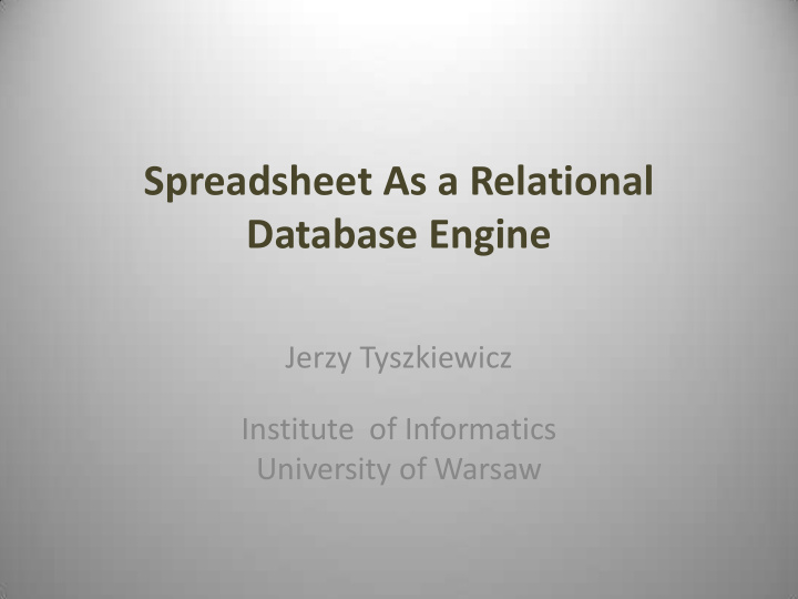 spreadsheet as a relational database engine jerzy