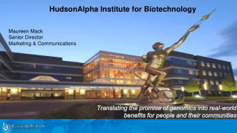 HudsonAlpha Institute for Biotechnology  Maureen Mack  Senior Director  Marketing &amp;