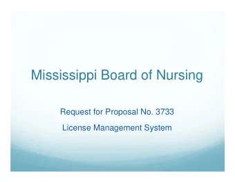 Mississippi Board of Nursing  Request for Proposal No. 3733  License Management System  RFP 3733