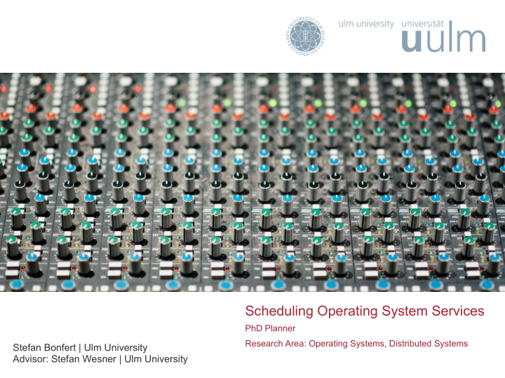 scheduling operating system services