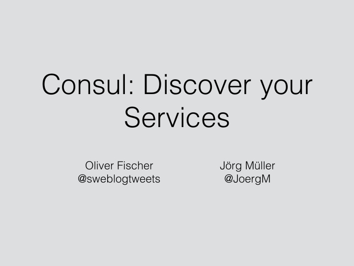 consul discover your services
