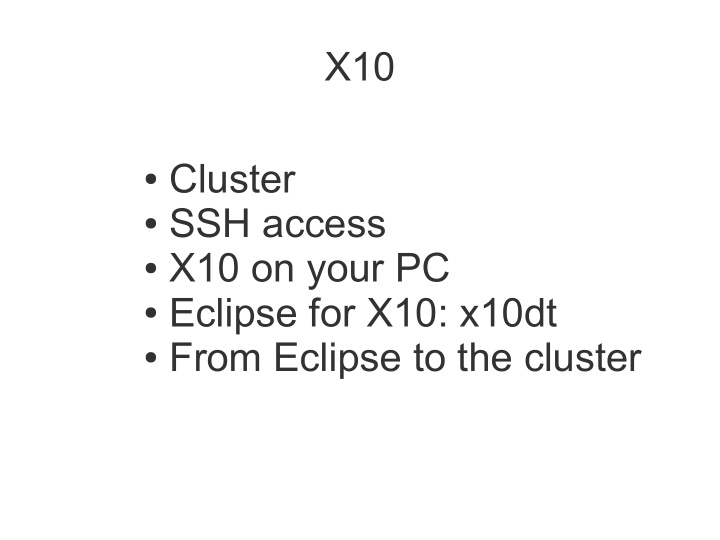 x10 cluster ssh access x10 on your pc eclipse for x10