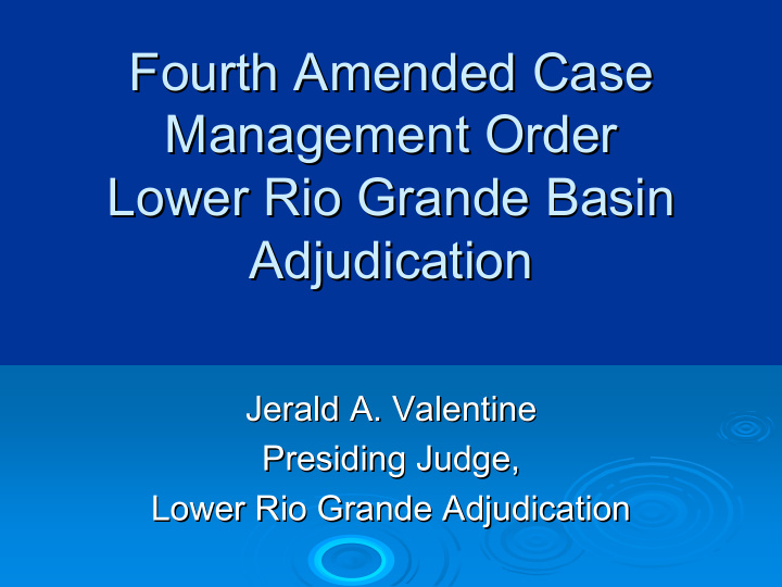 fourth amended case fourth amended case management order