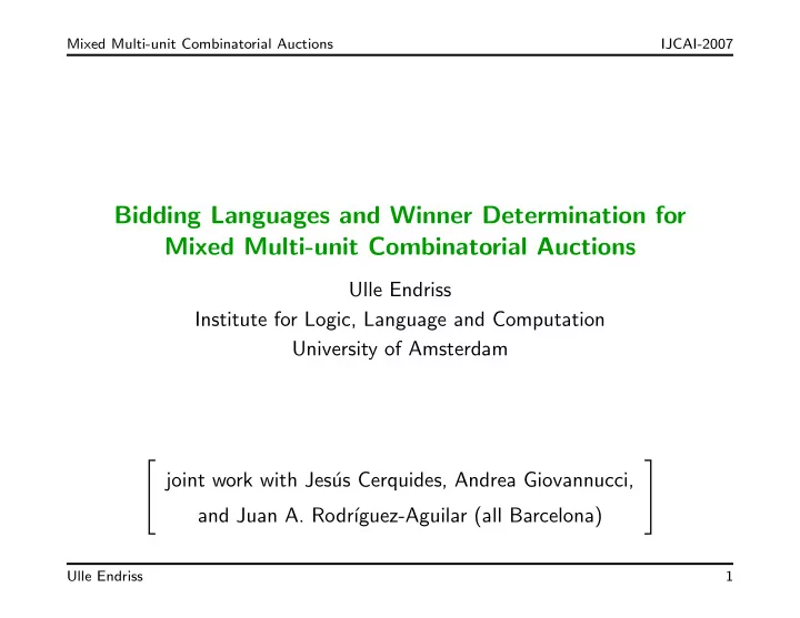 bidding languages and winner determination for mixed