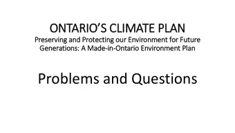 Problems and Questions  In  Introduction: Framing  Replaces cancelled Liberal climate action