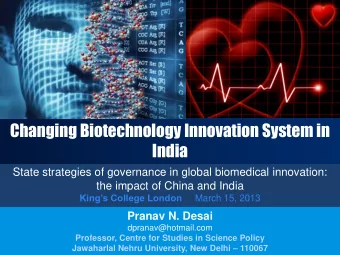 Changing Biotechnology Innovation System in India  State strategies of governance in global