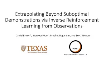 Extrapolating Beyond Suboptimal  Demonstrations via Inverse Reinforcement  Learning from