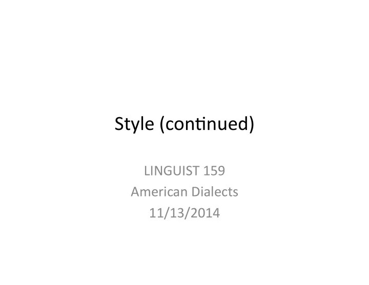style con nued